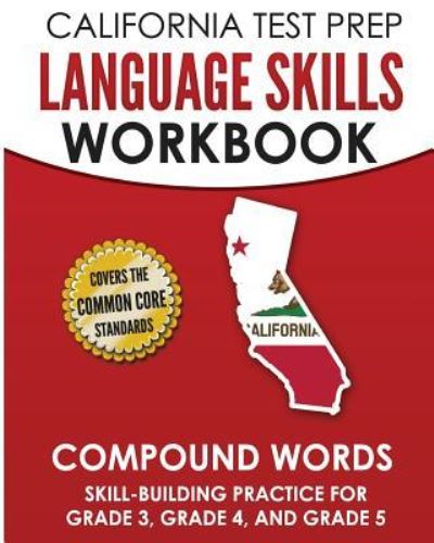 Cover for C Hawas · California Test Prep Language Skills Workbook Compound Words (Paperback Book) (2018)