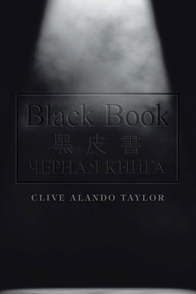 Cover for Clive Alando Taylor · Black Book (Book) (2020)