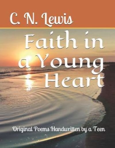 Cover for C N Lewis · Faith in a Young Heart (Paperback Bog) (2018)