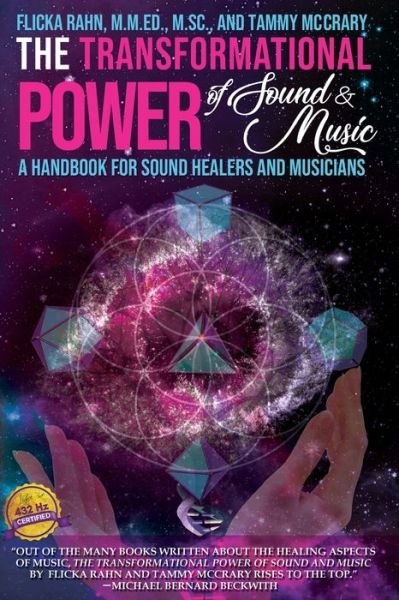 Cover for Flicka Rahn · The Transformational Power of Sound and Music (Pocketbok) (2018)
