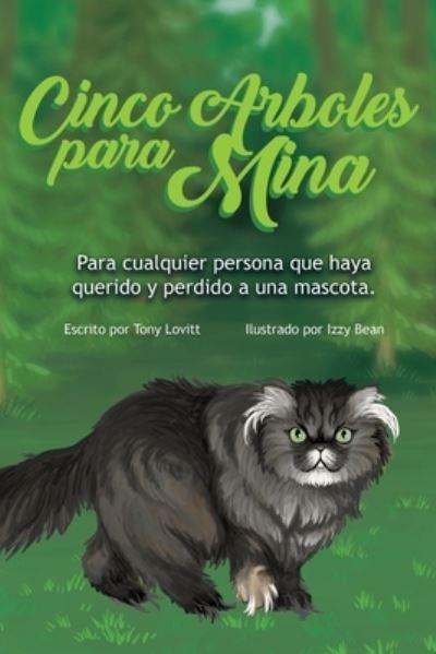 Cover for Tony Lovitt · Cinco Arboles para Mina (Pocketbok) (2020)