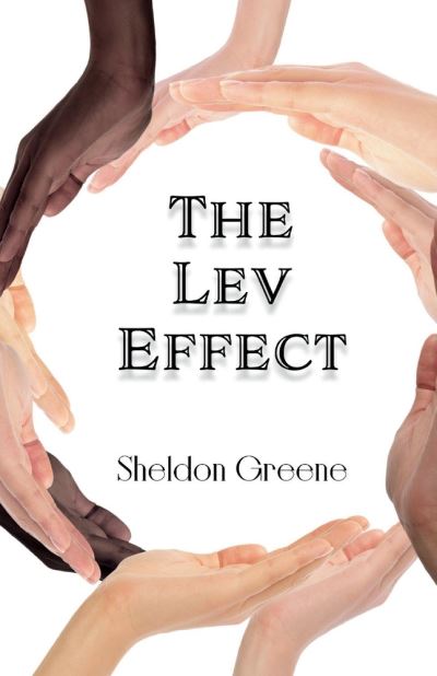 Cover for Sheldon Greene · The Lev Effect (Paperback Book) (2020)