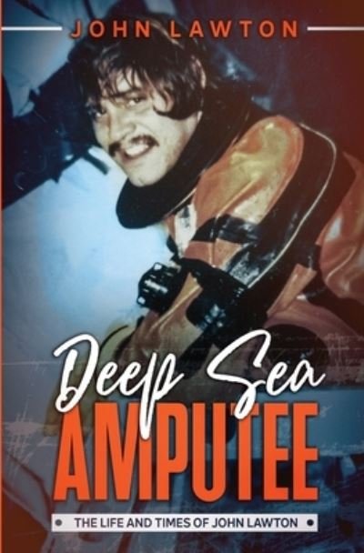 Cover for John Lawton · Deep Sea Amputee (Pocketbok) (2020)