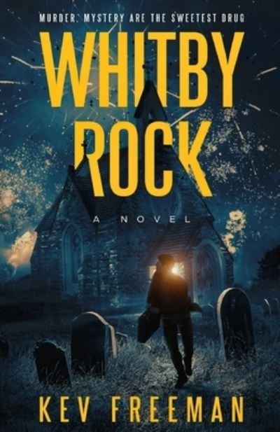 Cover for Kev Freeman · Whitby Rock (Paperback Book) (2021)