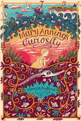 Cover for Monica Kulling · Mary Anning's Curiosity (Paperback Book) (2023)