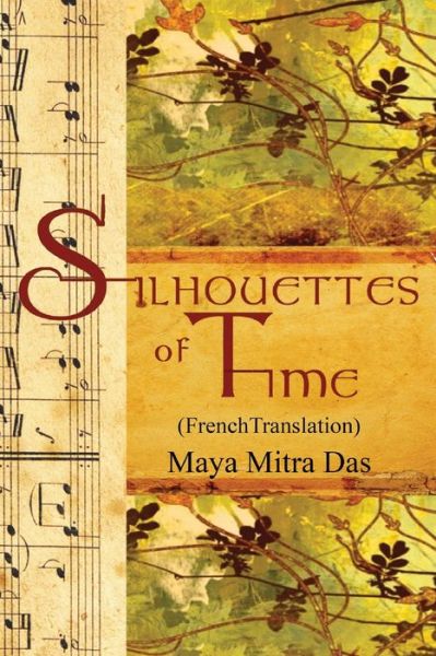 Cover for Maya Mitra Das · Silhouettes of Time (Paperback Book) (2021)