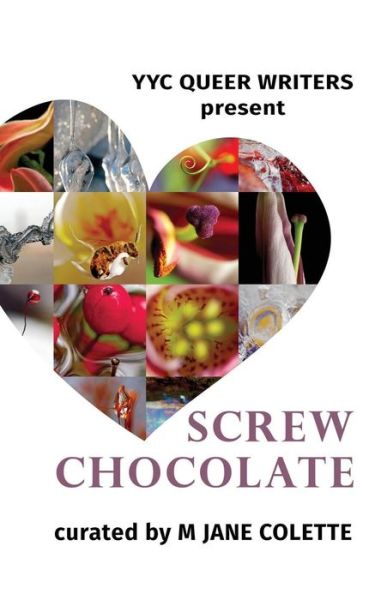 Cover for M Jane Colette · Screw Chocolate (Paperback Book) (2018)