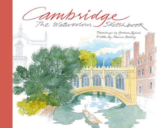 Cover for Graham Byfield · Cambridge: The Watercolour Sketchbook (Hardcover Book) (2015)