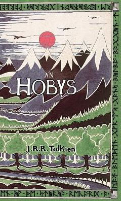 An Hobys, Pò, an Fordh Dy Ha Tre Arta - J. R. R. Tolkien - Livres - Evertype - 9781782010906 - 25 octobre 2014