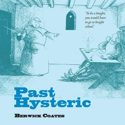 Cover for Berwick Coates · Past Hysteric (Paperback Book) (2014)
