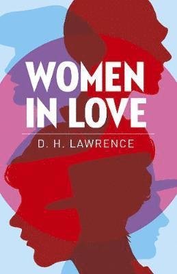 Cover for DH Lawrence · Women in Love - Arcturus Classics (Pocketbok) (2018)