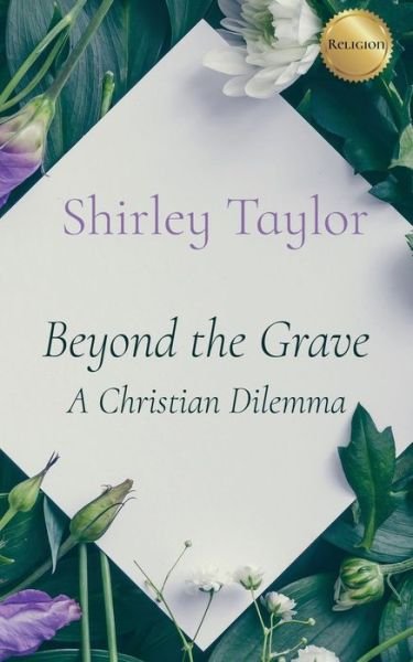 Cover for Shirley Taylor · Beyond the Grave (Pocketbok) (2019)