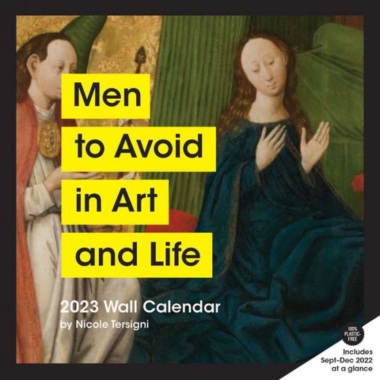 Cover for Nicole Tersigni · 2023 Wall Calendar: Men to Avoid in Art and Life (Calendar) (2022)