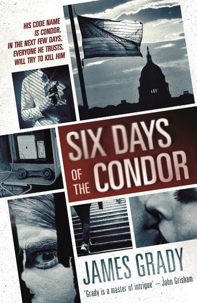 Cover for James Grady · Six Days of the Condor (Paperback Book) [UK edition] (2015)