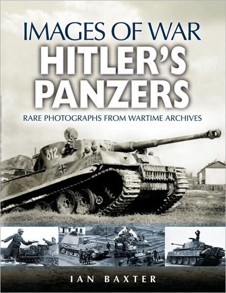 Cover for Ian Baxter · Hitler's Panzers (Paperback Bog) (2006)