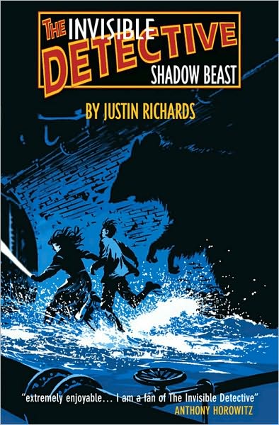 The Shadow Beast - Invisible Detective - Justin Richards - Books - Simon & Schuster Ltd - 9781847380906 - September 3, 2007