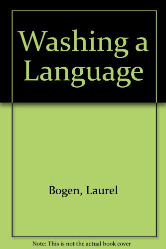 Cover for Laurel Ann Bogen · Washing a Language (Paperback Book) (2004)