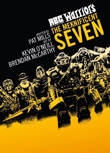 Cover for Pat Mills · Abc Warriors: Meknificent Seven (Paperback Book) (2010)