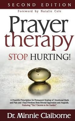 Cover for Dr Minnie Claiborne · Prayer Therapy - Stop Hurting (Paperback Book) (2016)
