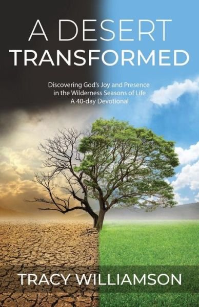Cover for Tracy Williamson · A Desert Transformed (Paperback Book) (2019)