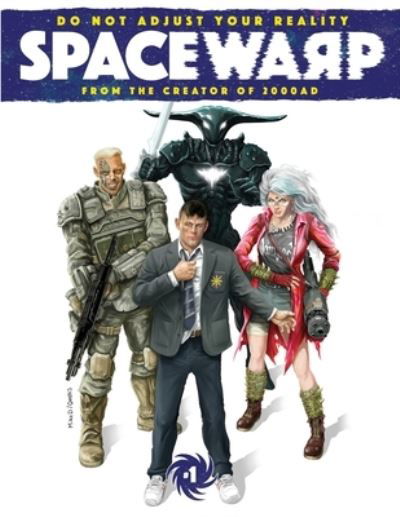 Spacewarp - Pat Mills - Kirjat - Millsverse Comics - 9781916338906 - maanantai 2. marraskuuta 2020