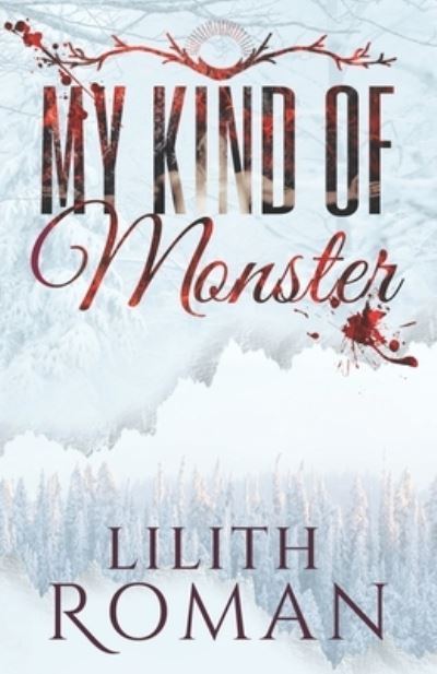 Cover for Lilith Roman · My Kind of Monster (Paperback Book) (2021)