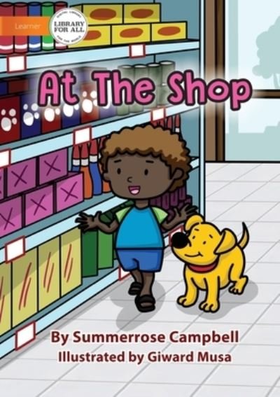 Cover for Summerrose Campbell · At The Shop (Paperback Book) (2021)