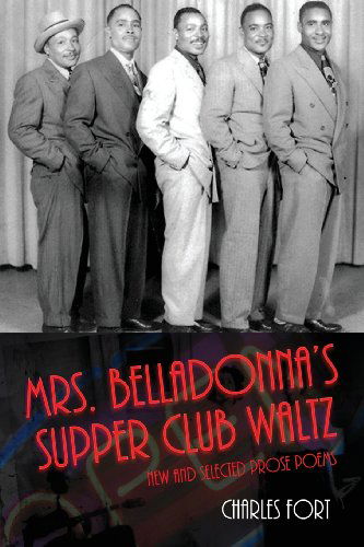 Mrs. Belladonna's Supper Club Waltz - Charles Fort - Livres - Backwaters Press - 9781935218906 - 1 juin 2013