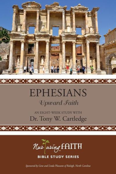 Cover for Tony W Cartledge · Ephesians: Upward Faith (Paperback Book) (2015)