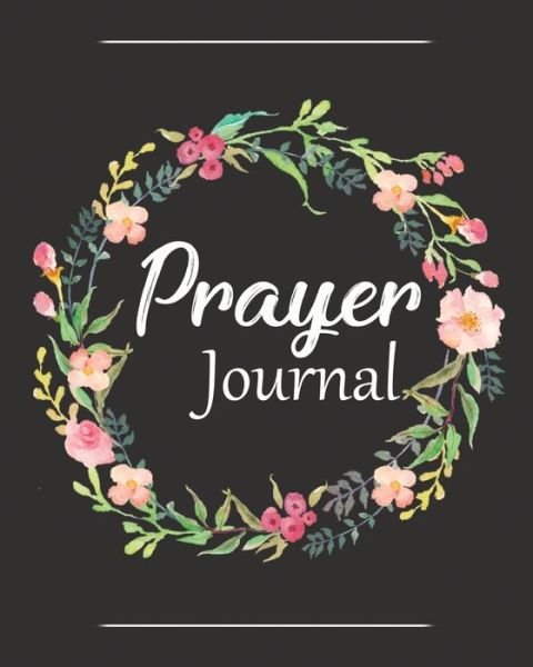 Prayer Journal - Soul Sisters - Boeken - Soul Sisters - 9781945006906 - 24 maart 2018