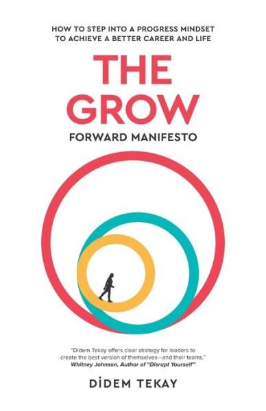 Cover for Didem Tekay · The Grow Forward Manifesto (Pocketbok) (2019)