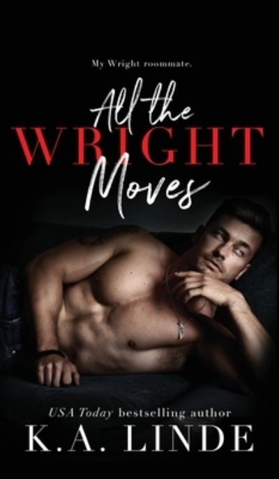 Cover for K. A. Linde · All the Wright Moves (Buch) (2022)