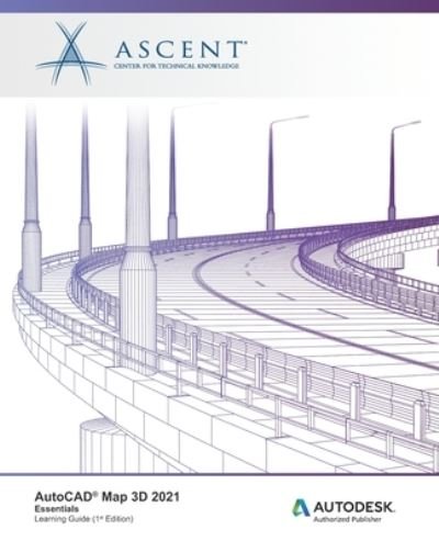 Cover for Ascent - Center for Technical Knowledge · AutoCAD Map 3D 2021 (Pocketbok) (2020)