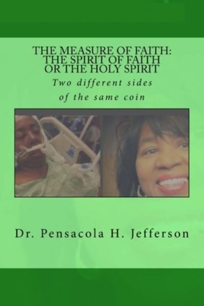 Cover for Pensacola Helene Jefferson · The Measure of Faith (Paperback Book) (2017)