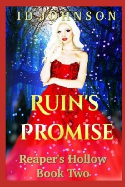 Cover for Id Johnson · Ruin's Promise - Reaper's Hollow (Paperback Bog) (2018)