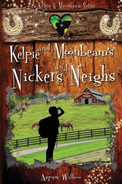 Cover for Aspen Willow · Nickers &amp; Neighs (Pocketbok) (2018)