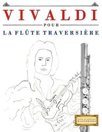 Cover for Easy Classical Masterworks · Vivaldi Pour La FL (Pocketbok) (2018)