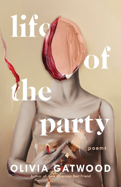 Cover for Olivia Gatwood · Life of the Party: Poems (Pocketbok) (2019)