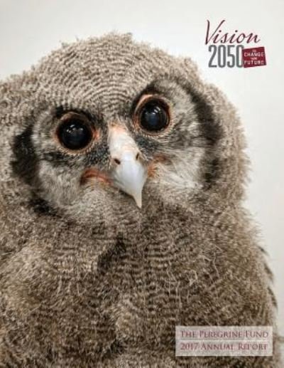 The Peregrine Fund · 2017 Annual Report (Paperback Book) (2018)
