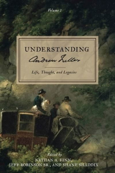 Cover for Nathan A Finn · Understanding Andrew Fuller (Paperback Book) (2021)