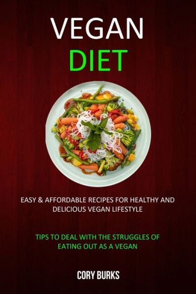 Cover for Cory Burks · Vegan Diet (Paperback Book) (2019)
