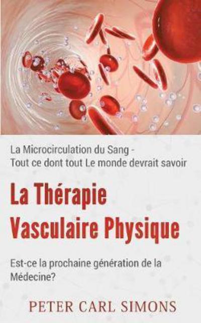 Cover for Simons · La Thérapie Vasculaire Physique (Book) (2017)