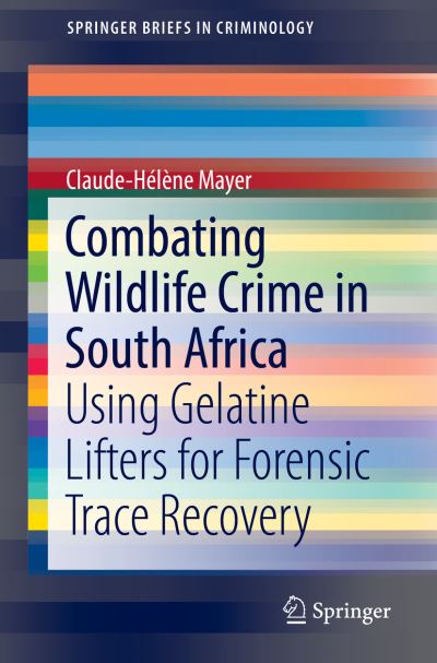 Cover for Mayer · Combating Wildlife Crime in South Africa (Book) [1st ed. 2019 edition] (2019)