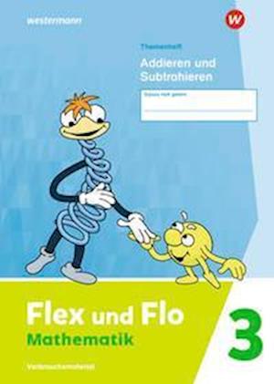 Cover for Westermann Schulbuch · Flex und Flo 3. Themenheft Addieren und Subtrahieren: Verbrauchsmaterial (Pamflet) (2022)