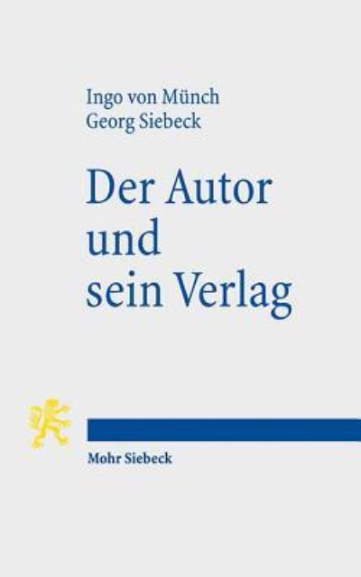 Cover for Ingo von Münch · Der Autor und sein Verlag (Book) (2013)