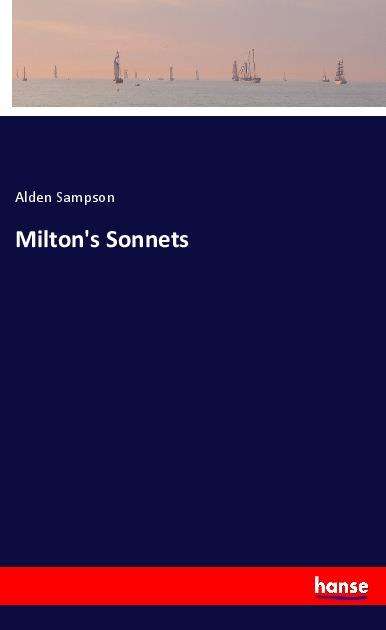 Cover for Sampson · Milton's Sonnets (Book)