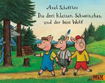 Cover for A. Scheffler · Drei kleinen Schweinchen (Bog)