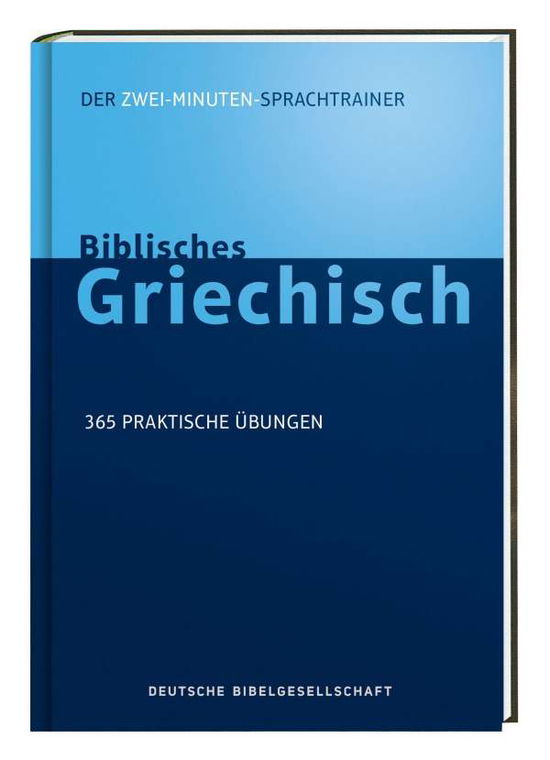 Cover for Kline · Biblisches Griechisch. Der Zwei-M (Book)