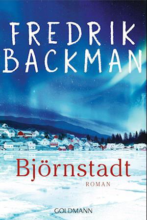 Cover for Fredrik Backman · Björnstadt (Bok) (2023)