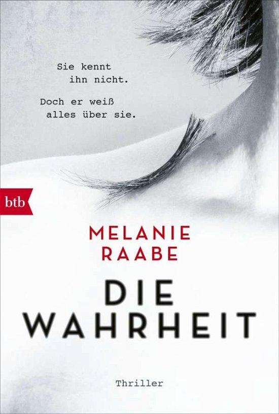 Cover for Melanie Raabe · Die Wahrheit (Paperback Book) (2018)